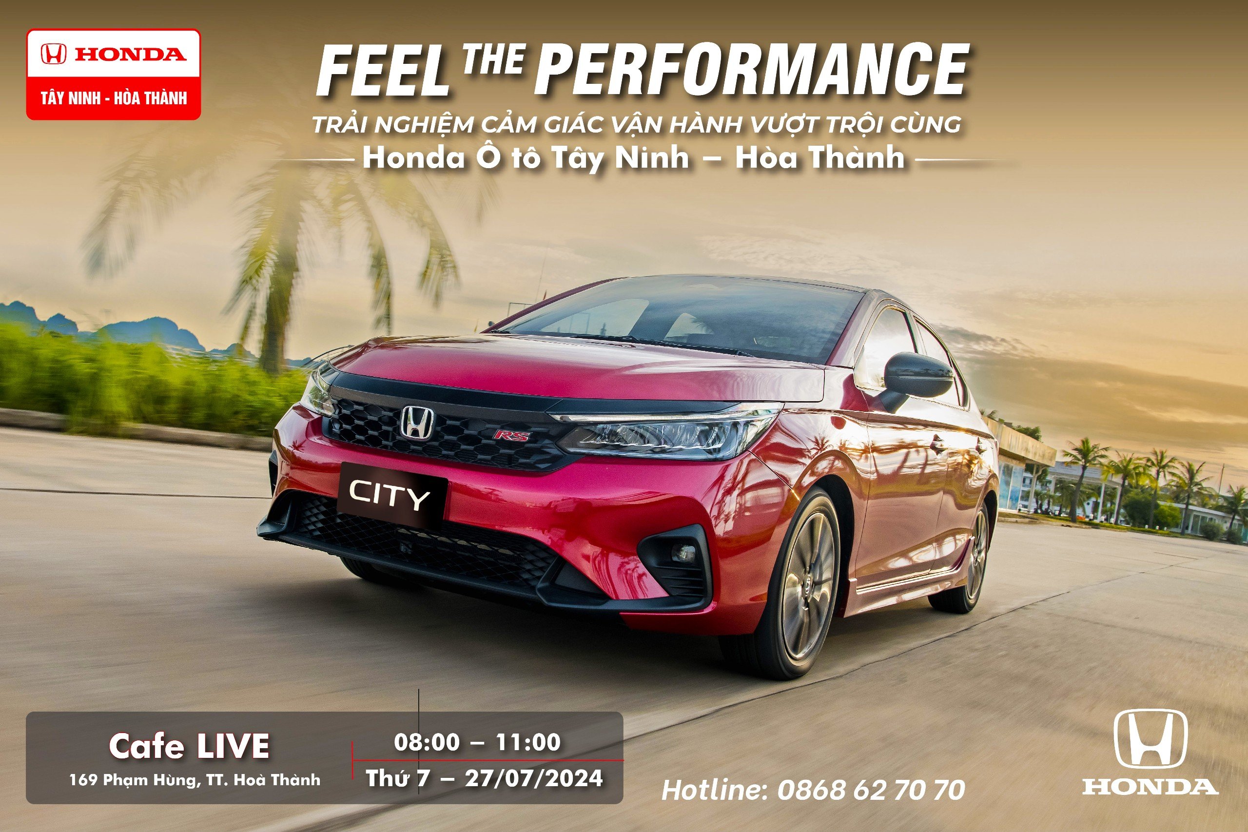 FEEL THE PERFORMANCE – Cafe Live – Thị xã Hòa Thành. Tây Ninh – 27.07.2024